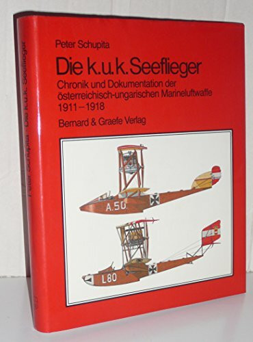 Die k. u. k. Seeflieger