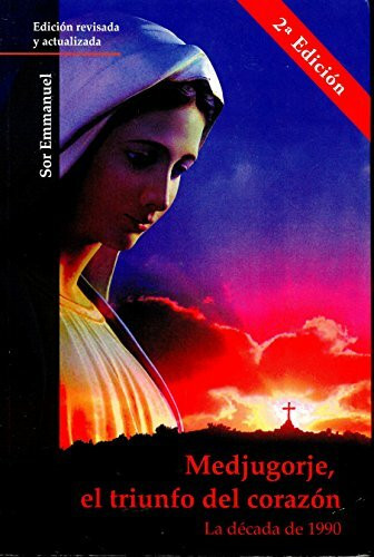 MEDJUGORJE, DER TRIUFF DES HERZENS
