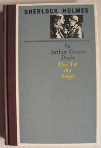 Das Tal der Angst.