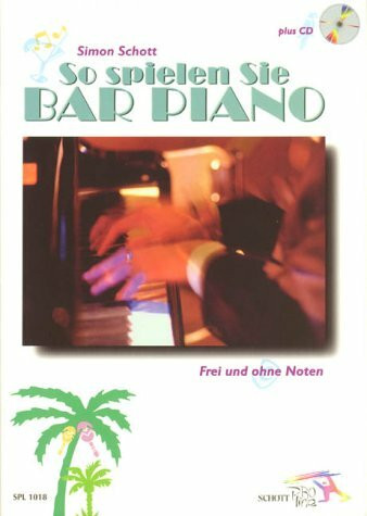 SO SPIELEN SIE BAR PIANO PIANO +CD