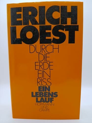 Durch die Erde ein Riß: Ein Lebenslauf (dtv Literatur)