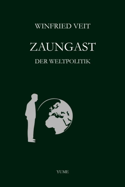 Zaungast der Weltpolitik: Vom Ende der guten Zeit