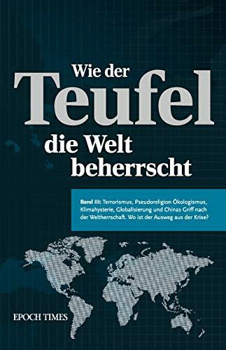 Wie der Teufel die Welt beherrscht (Band 3)