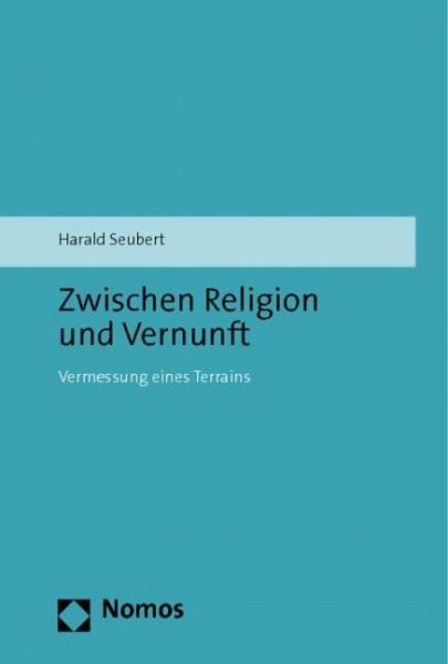 Zwischen Religion und Vernunft