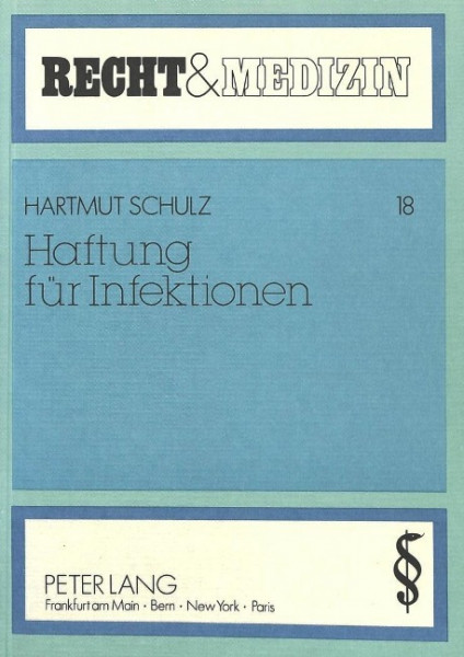 Haftung für Infektionen