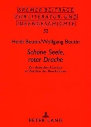 Schöne Seele, roter Drache