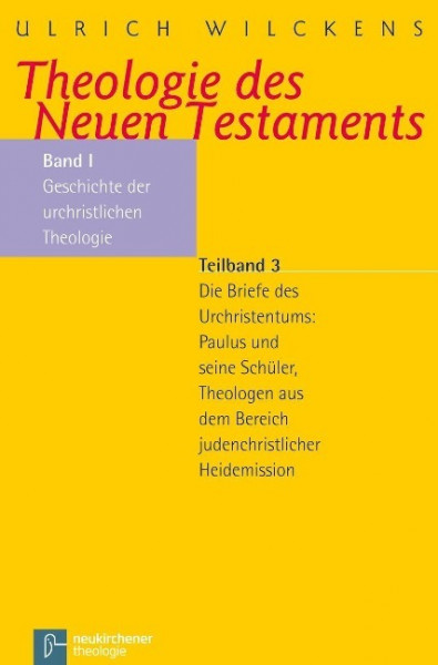 Theologie des Neuen Testaments