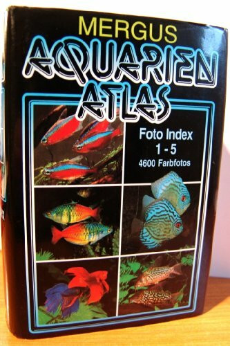 Aquarienatlas. Foto-Index zu Bd. 1 bis 5