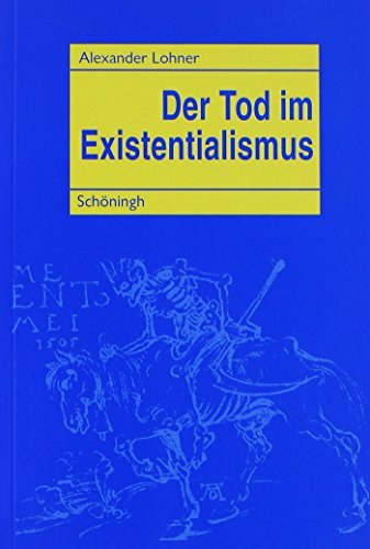 Der Tod im Existentialismus: Eine Analyse der fundamentaltheologischen, philosophischen und ethischen Implikationen