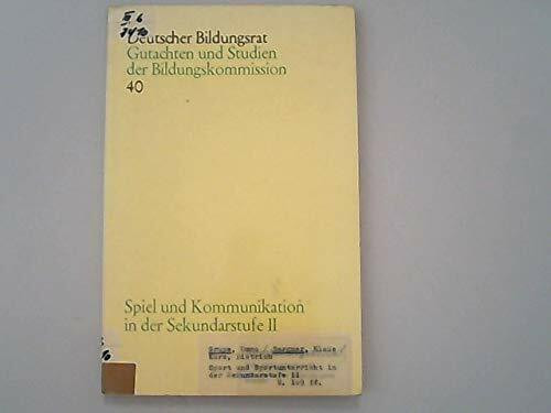 Spiel und Kommunikation in der Sekundarstufe II