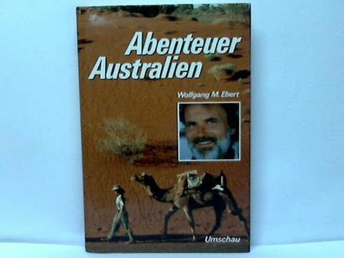 Abenteuer Australien. Das Buch zur Fernsehserie "Menschenskinder" im ZDF