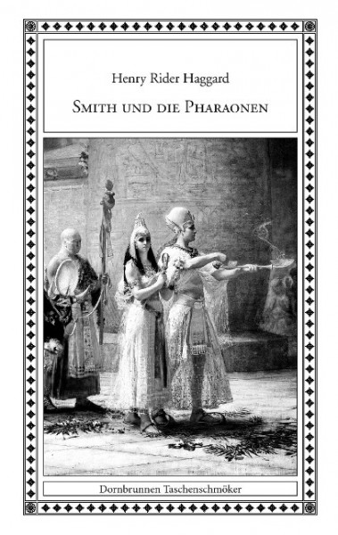 Smith und die Pharaonen