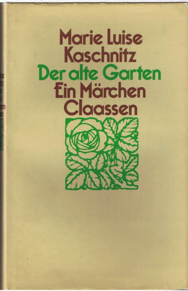 Der alte Garten : ein Märchen.