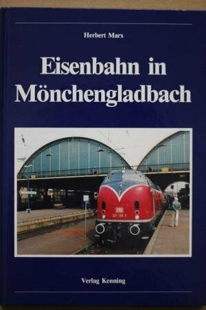 Eisenbahn in Mönchengladbach