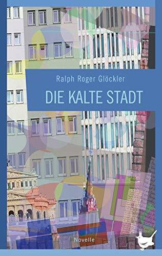 Die kalte Stadt