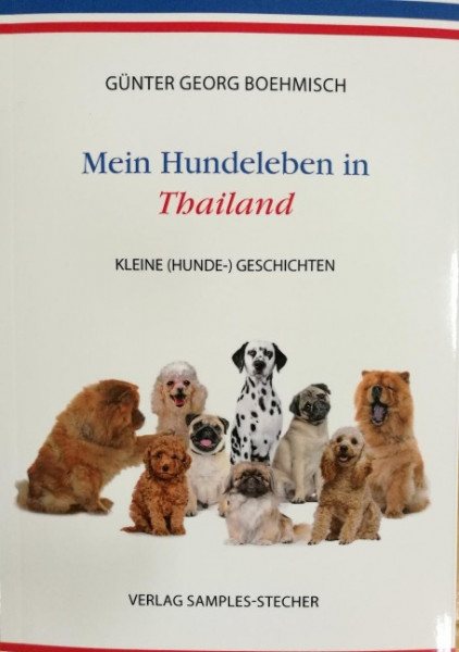 Mein Hundeleben in Thailand