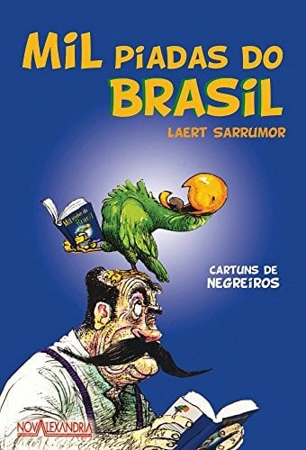 MIL PIADAS DO BRASIL MIL PIADAS DO BRASIL