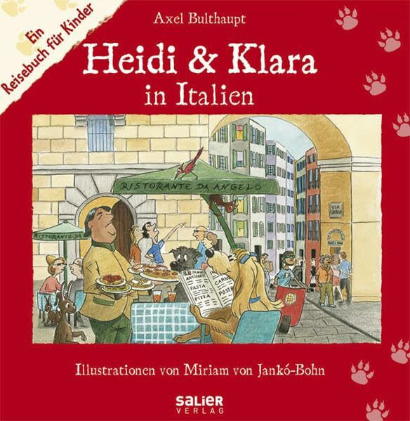 Heidi und Klara in Italien: Ein Reisebuch für Kinder