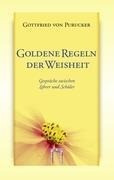 Goldene Regeln der Weisheit