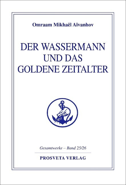 Der Wassermann und das Goldene Zeitalter