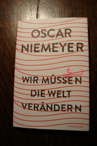Wir müssen die Welt verändern