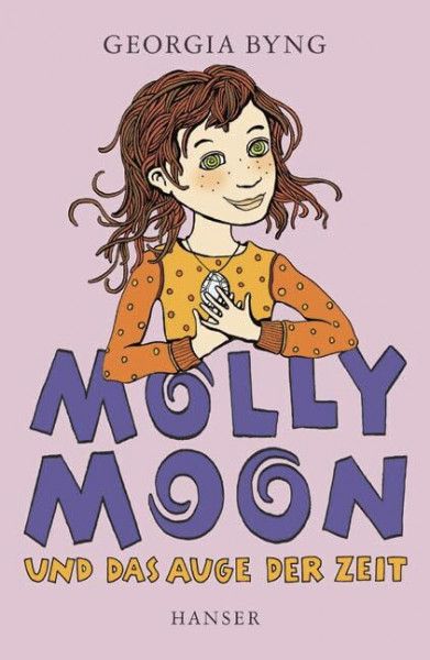 Molly Moon und das Auge der Zeit