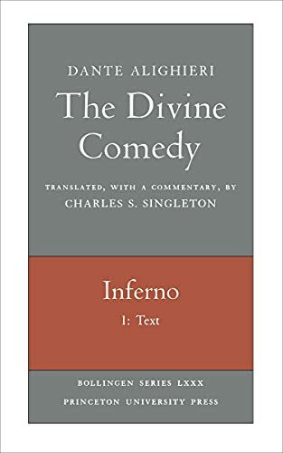 The Divine Comedy, I. Inferno, Vol. I. Part 1: Text (Bollingen, 109, Band 1)