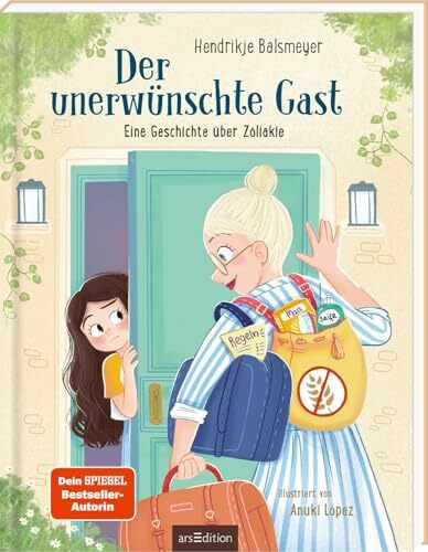 Der unerwünschte Gast: Eine Geschichte über Zöliakie | Wertvolle Unterstützung für Kinder und Eltern, die den Alltag glutenfrei meistern müssen