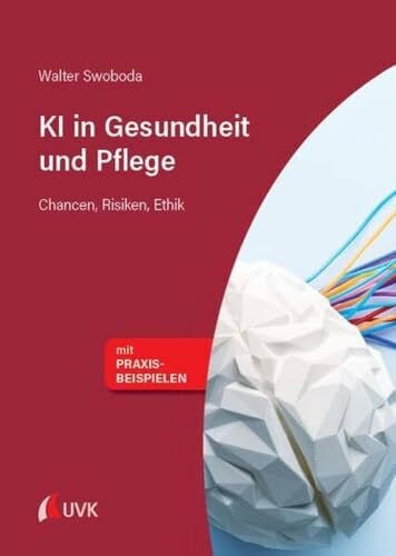 KI in Gesundheit und Pflege: Chancen, Risiken, Ethik