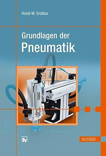 Grundlagen der Pneumatik