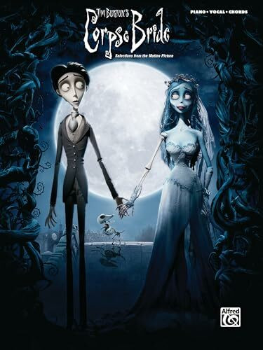 Tim Burton's Corpse Bride: Piano-vocal-chords