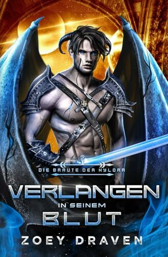 Verlangen in seinem Blut (Die Bräute der Kylorr, Band 2)