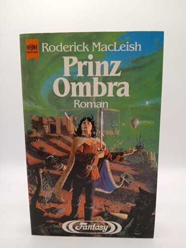 Prinz Ombra. Fantasy Roman.