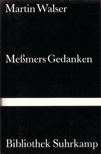 Meßmers Gedanken (Bibliothek Suhrkamp)