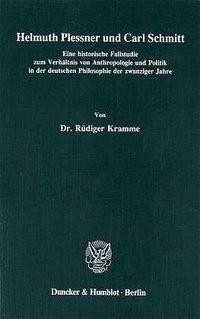 Helmuth Plessner und Carl Schmitt