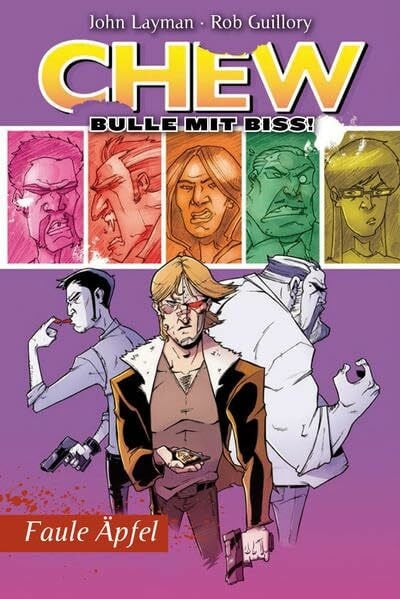 Chew - Bulle mit Biss 7: Faule Äpfel