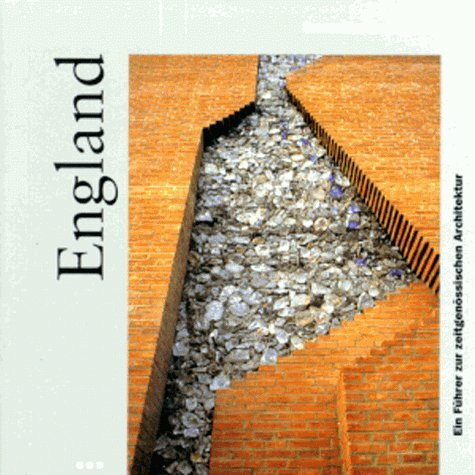 England. Ein Führer zur zeitgenössischen Architektur