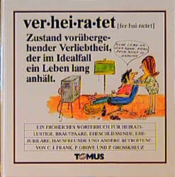 Verheiratet (Tomus - Die fröhlichen Wörterbücher)