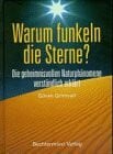 Warum funkeln die Sterne? Die geheimnisvollen Naturphänomene verständlich erklärt