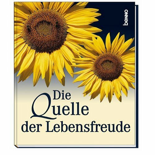 Die Quelle der Lebensfreude