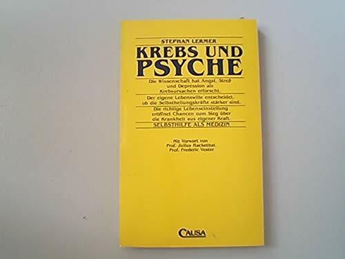 Krebs und Psyche. Selbsthilfe als Medizin