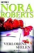 Verlorene Seelen: Roman