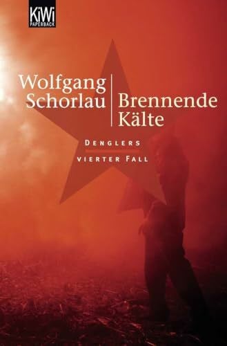 Brennende Kälte: Denglers vierter Fall (Dengler ermittelt, Band 4)