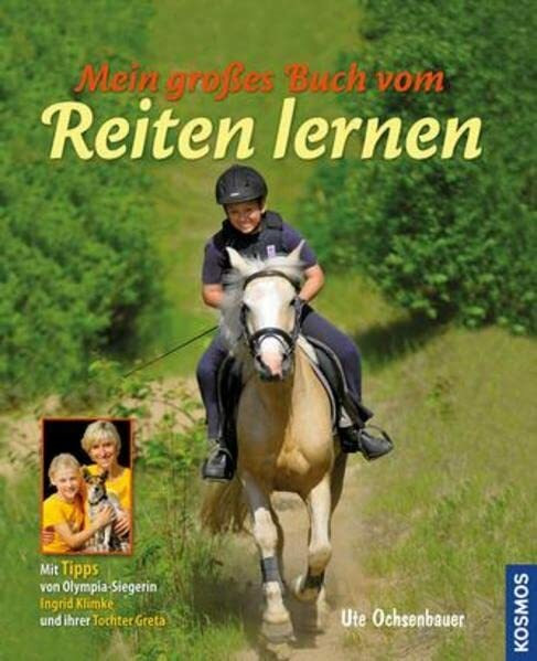 Mein großes Buch vom Reiten lernen