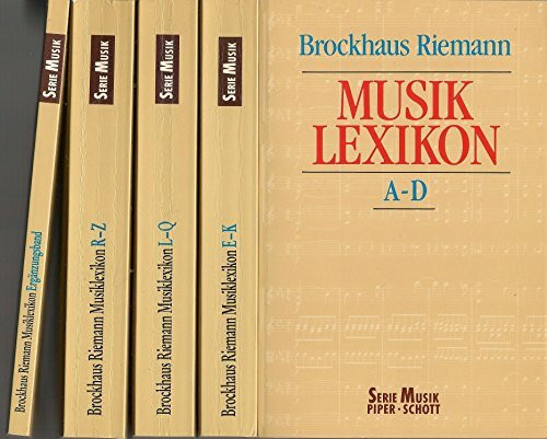 Brockhaus-Riemann-Musiklexikon : in 4 Bänden und einem Ergänzungsband. Serie Musik Piper, Schott.