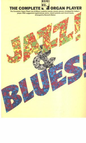 The Complete organ player jazz & blues