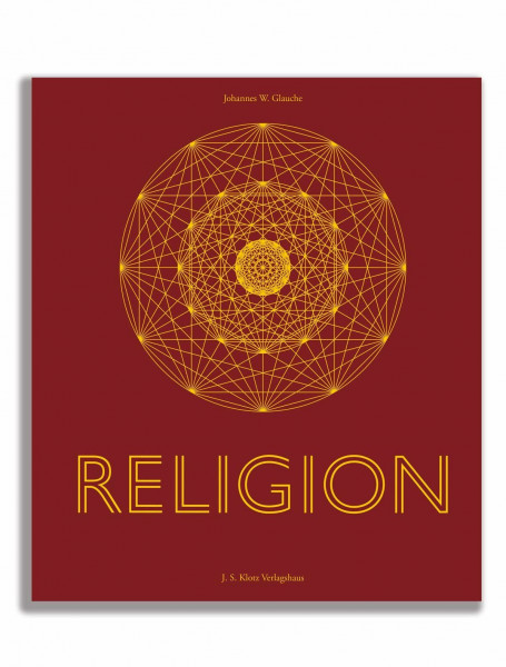 Religion: Religion und Spiritualität in der Welt