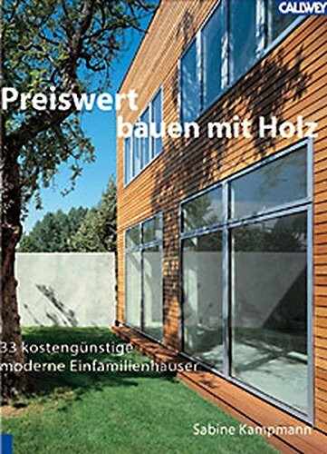 Preiswert bauen mit Holz