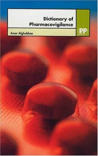 Dictionary of Pharmacovigilance