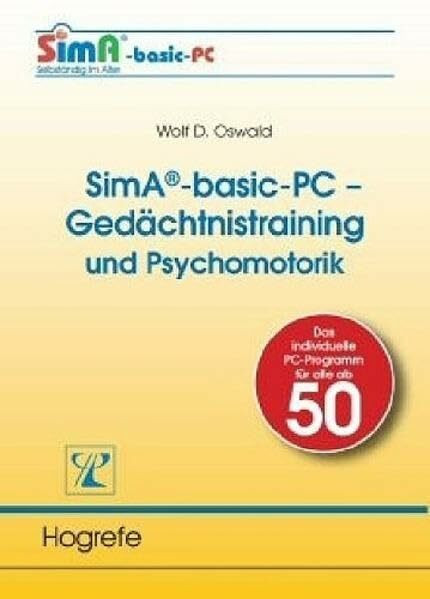 SimA-basic-PC-Gedächtnistraining und Psychomotorik. CD-ROM für Windows 95/98/ME/2000/XP. Das individuelle PC-Programm für alle ab 50